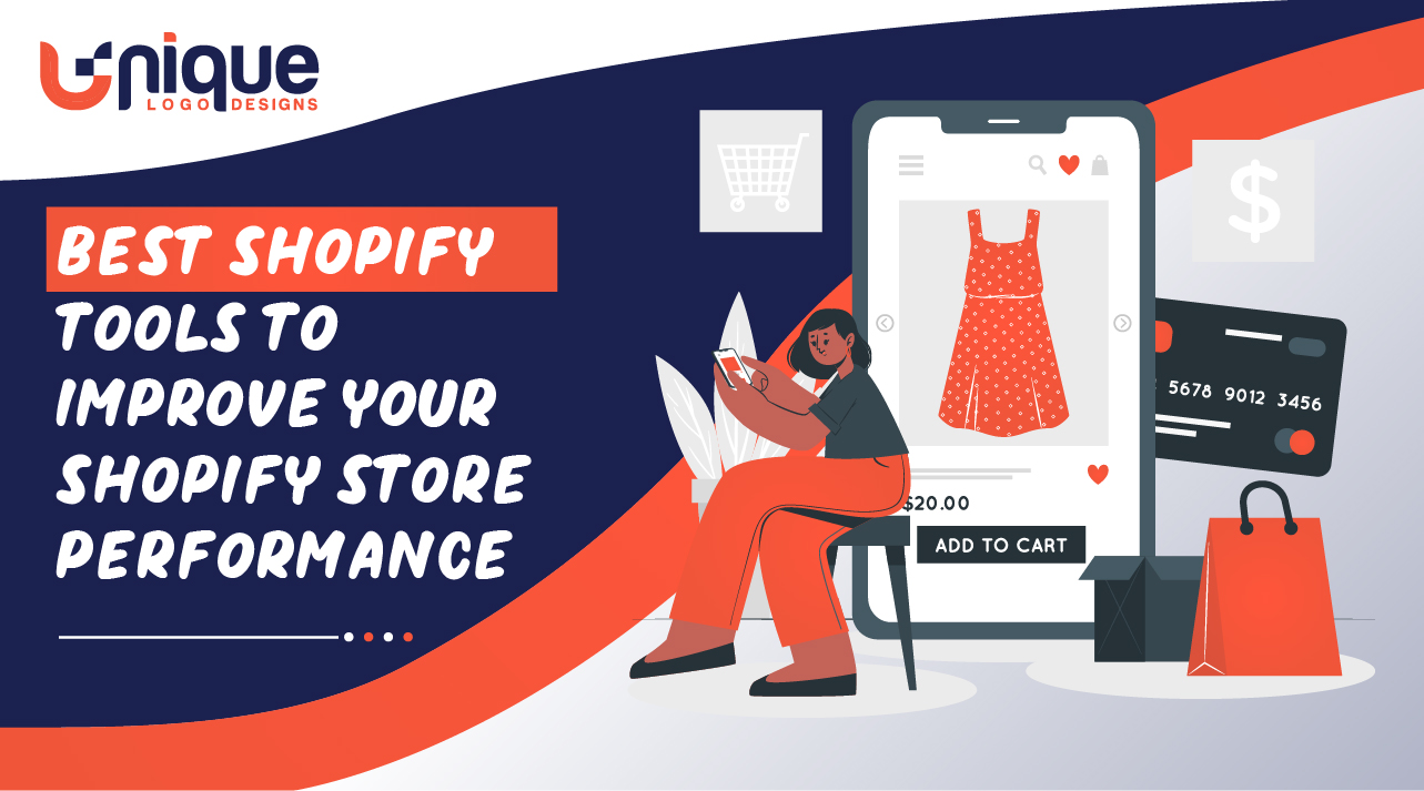 Best Shopify Tools To Improve Your Shopify Store Performance